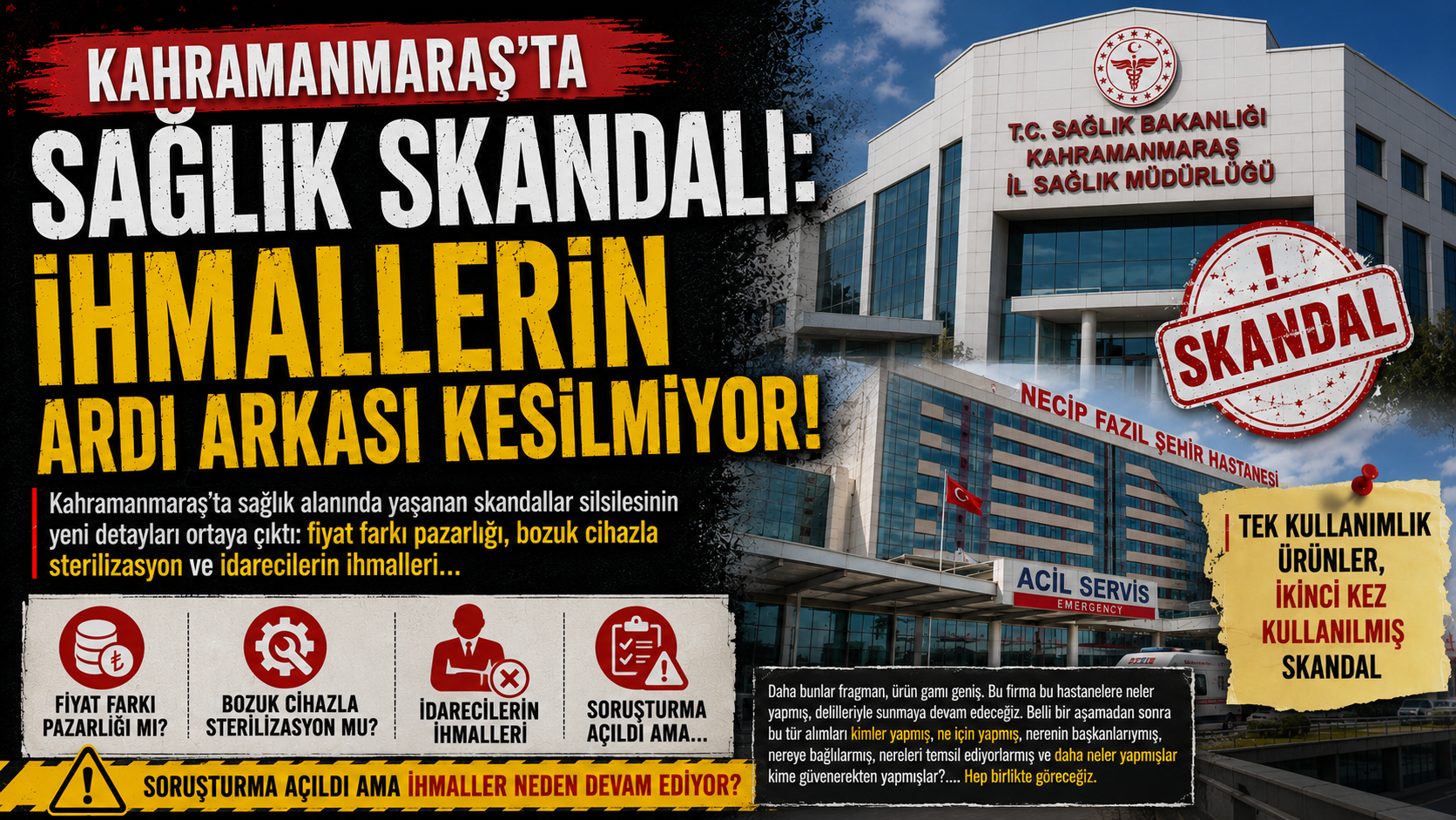 Kahramanmaraş'ta Sağlık Skandalı: İhmallerin ardı arkası kesilmiyor!