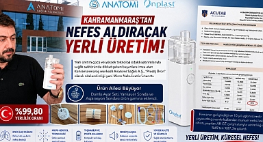 Kahramanmaraş’tan Nefes Aldıracak Yerli Üretim: Anatomi Sağlık A.Ş., Prestij Ürünü Micro Nebulizatör ve Yeni Ürünlerini Tanıttı