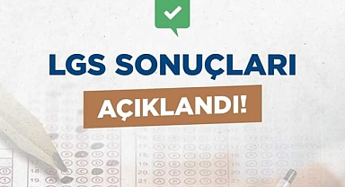 LGS 2026 Sonuçları Açıklandı! 452 Öğrenci Tam Puan Aldı, Tercih Süreci Başlıyor