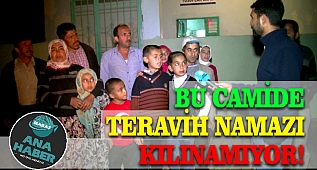 BU CAMİDE TERAVİH NAMAZI KILINAMIYOR
