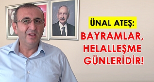 Ateş: Bayramlar, Helalleşme Günleridir